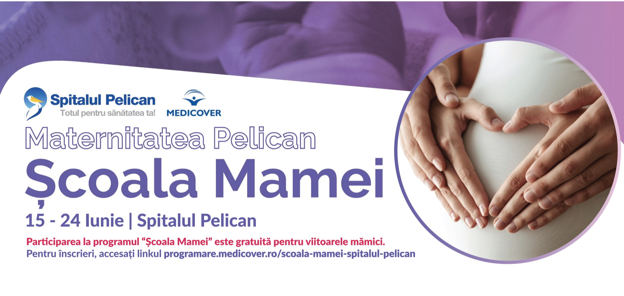 Un nou program ȘCOALA MAMEI se va derula în perioada 15.06.2026 - 24.06.2026 